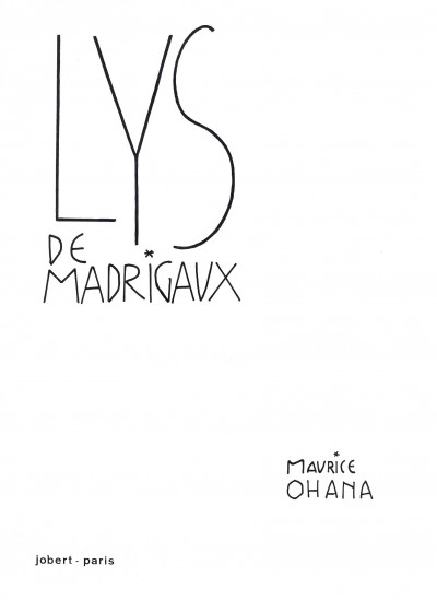 jj09467-ohana-maurice-lys-de-madrigaux