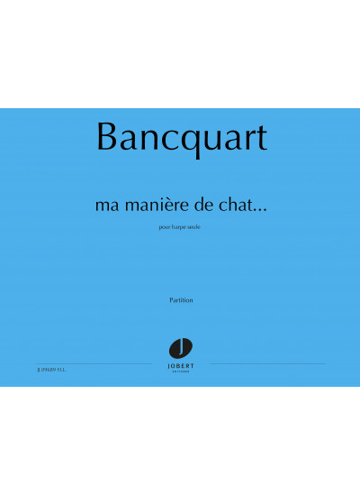 jj09689-bancquart-alain-ma-maniere-de-chat