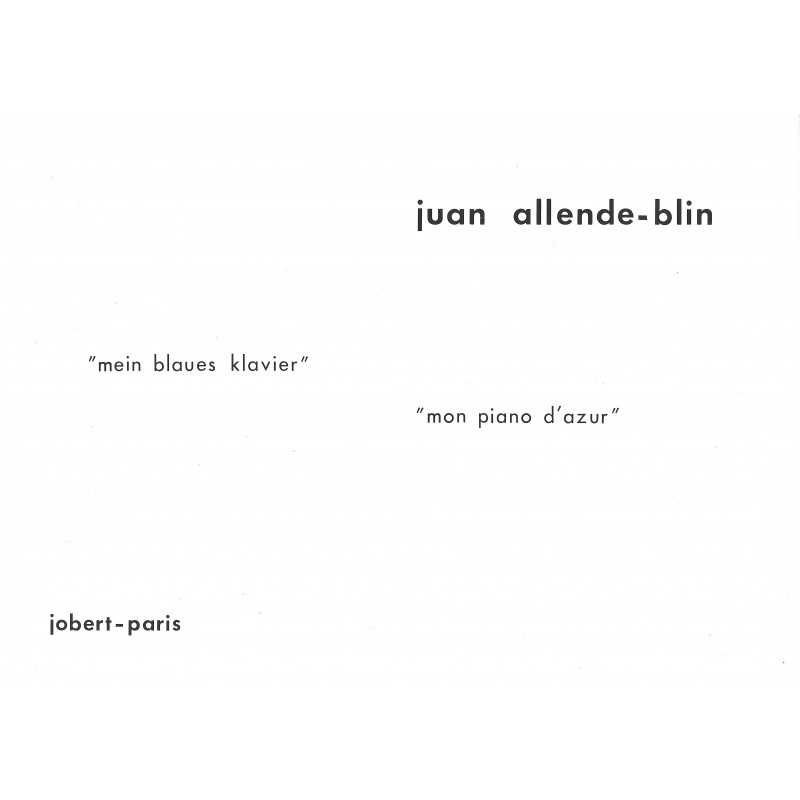 jj09771-allende-blin-juan-mon-piano-azur-mein-blaues-klavier