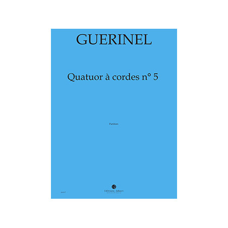 jj13877-guerinel-lucien-quatuor-a-cordes-n5