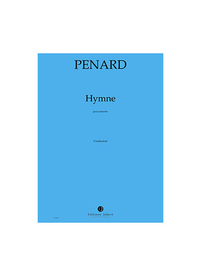 jj14850-penard-olivier-hymne-pour-orchestre