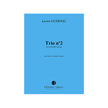 jj16939-guerinel-lucien-trio-n2-les-nouvelles-saisons
