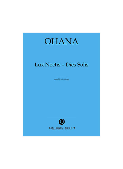 jj21186-ohana-maurice-lux-noctis-dies-solis