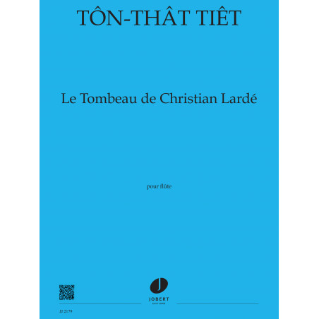 jj2179-ton-that-tiet-le-tombeau-de-christian-larde