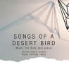 mfnkop002-songs-of-a-desert-bird-made-from-nothing
