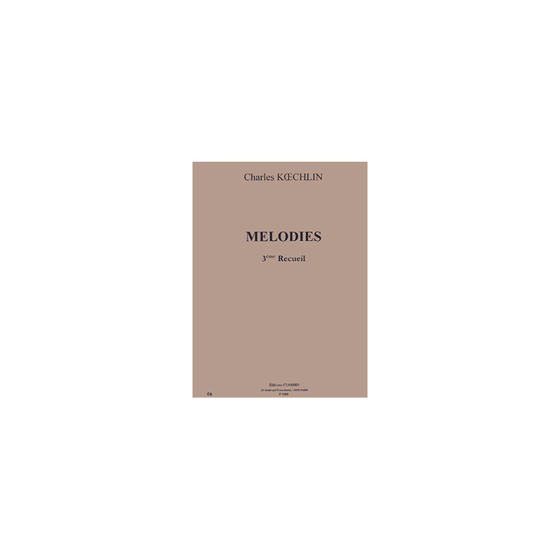 p01205-koechlin-charles-melodies-vol3