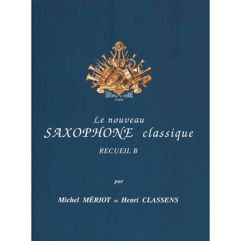 p03255-meriot-michel-classens-henri-le-saxophone-classique-volb