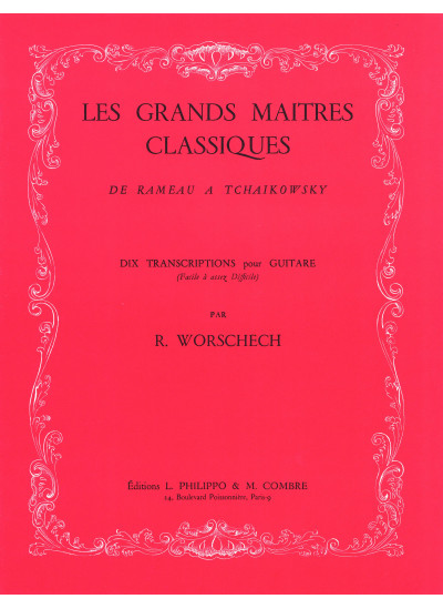p03277-worschech-romain-les-grands-maîtres-classiques-de-rameau-a-tchaikovsky