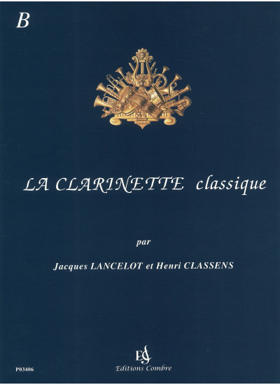 p03406-lancelot-jacques-classens-henri-la-clarinette-classique-volb