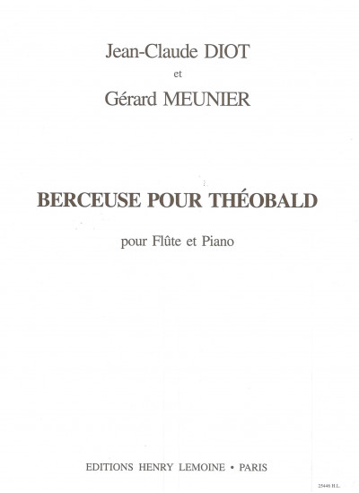 25446-meunier-gerard-diot-jean-claude-berceuse-pour-theobald