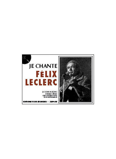 pb1086-leclerc-felix-je-chante-leclerc