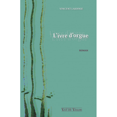 vv386-lajoinie-vincent-l-ivre-orgue