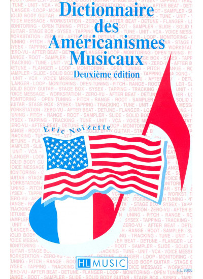 26005-noizette-eric-dictionnaire-des-americanismes-musicaux