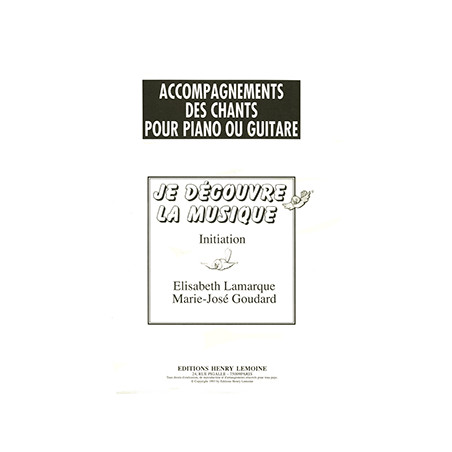 26113-lamarque-elisabeth-goudard-marie-jose-je-decouvre-la-musique-accomp