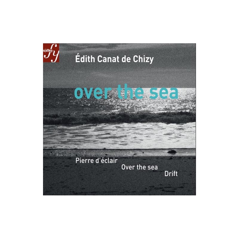 socd312-canat-de-chizy-edith-over-the-sea-solstice