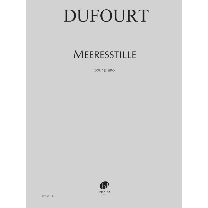 27540-dufourt-hugues-meeresstille