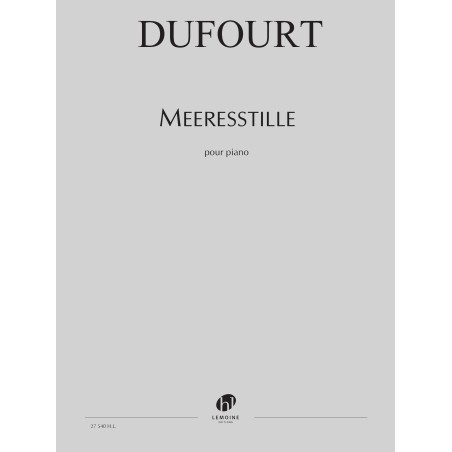 27540-dufourt-hugues-meeresstille