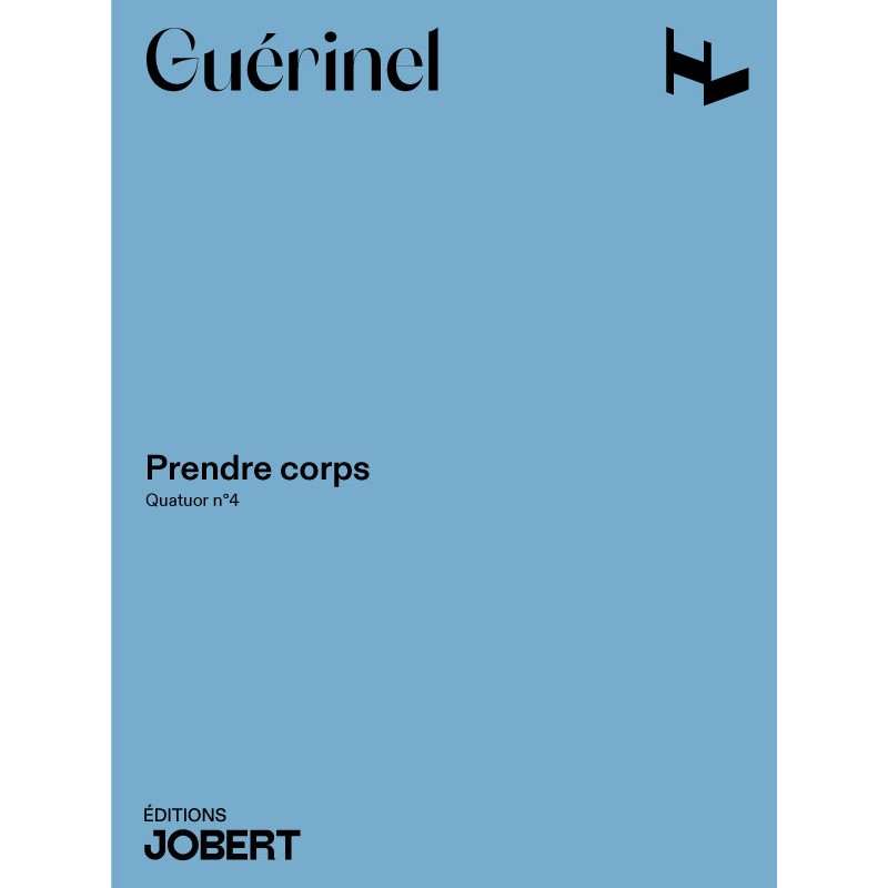 jj15710-guerinel-lucien-quatuor-a-cordes-n4-prendre-corps