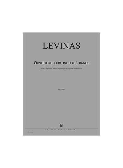 27189-levinas-michael-ouverture-pour-une-fete-etrange