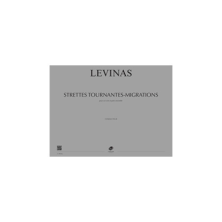 27194-levinas-michael-strettes-tournantes-migrations