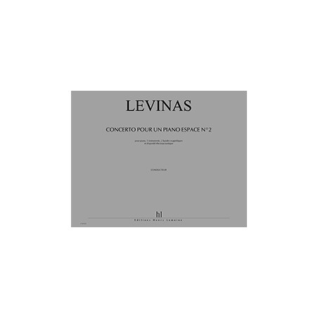 27205-levinas-michael-concerto-pour-un-piano-espace-n2