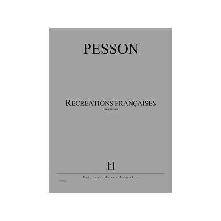 27510-pesson-gerard-recreations-francaises