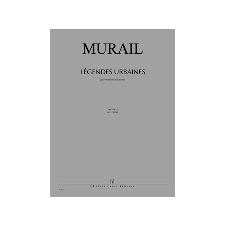 28475-murail-tristan-legendes-urbaines