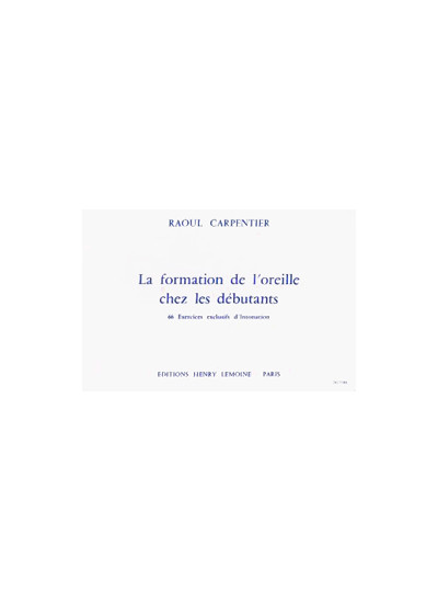 24237-carpentier-raoul-formation-de-l-oreille