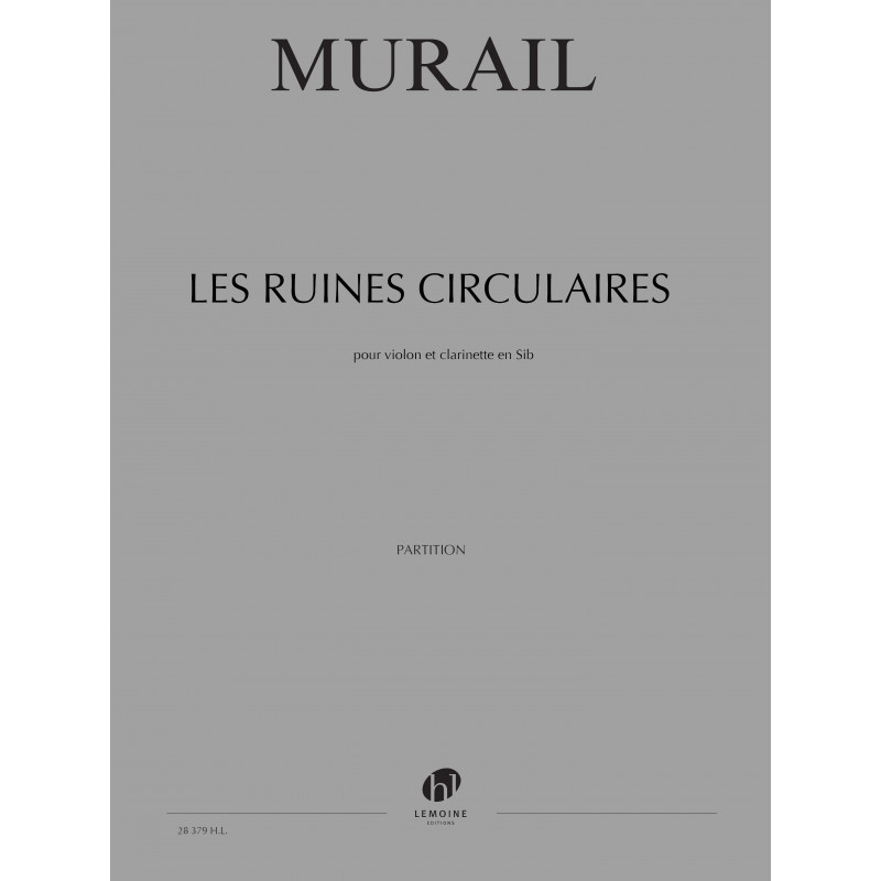 28379-murail-tristan-les-ruines-circulaires