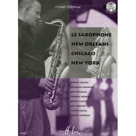 28538-pellegrino-michel-le-saxophone-new-orleans-chicago-new-york