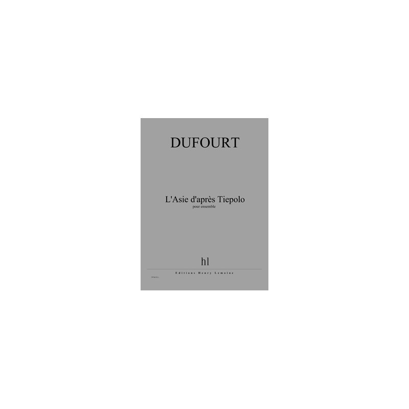 28768-dufourt-hugues-l-asie-apres-tiepolo