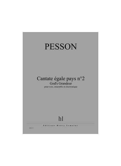 28888-pesson-gerard-cantate-egale-pays-n2-god-s-grandeur