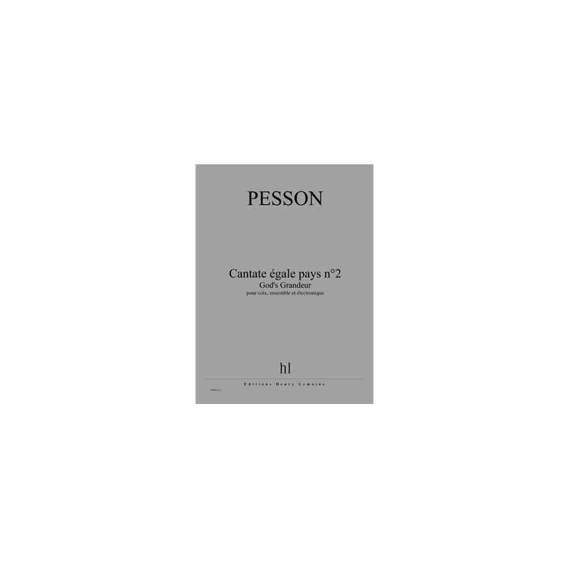 28888-pesson-gerard-cantate-egale-pays-n2-god-s-grandeur