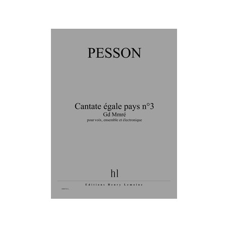 28889-pesson-gerard-cantate-egale-pays-n3-gd-mmre