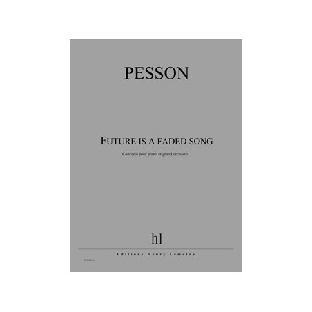 29044-pesson-gerard-future-is-a-faded-song