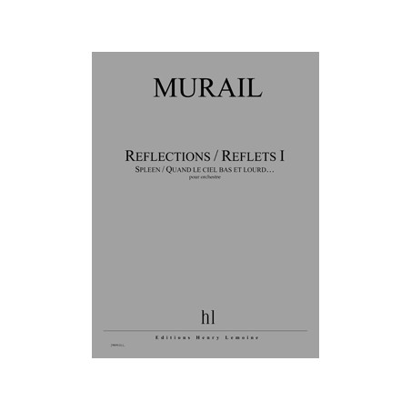 29099-murail-tristan-reflections-reflets-i-spleen