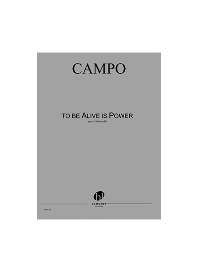 29330-campo-regis-to-be-alive-is-power