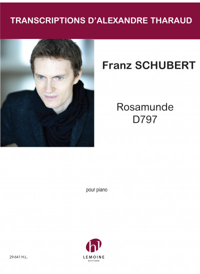 29641-schubert-franz-tharaud-alexandre-rosamunde-d797