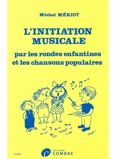 c04587-meriot-initiation-musicale-par-les-rondes-enfantines-et-les-chansons