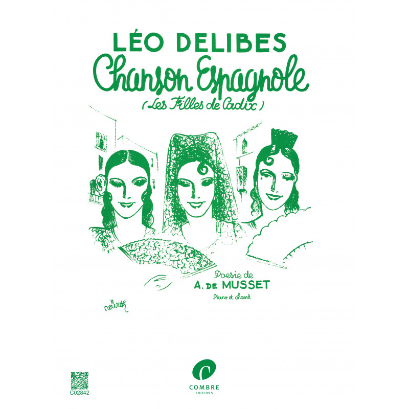 c02842-delibes-leo-chanson-espagnole-les-filles-de-cadix