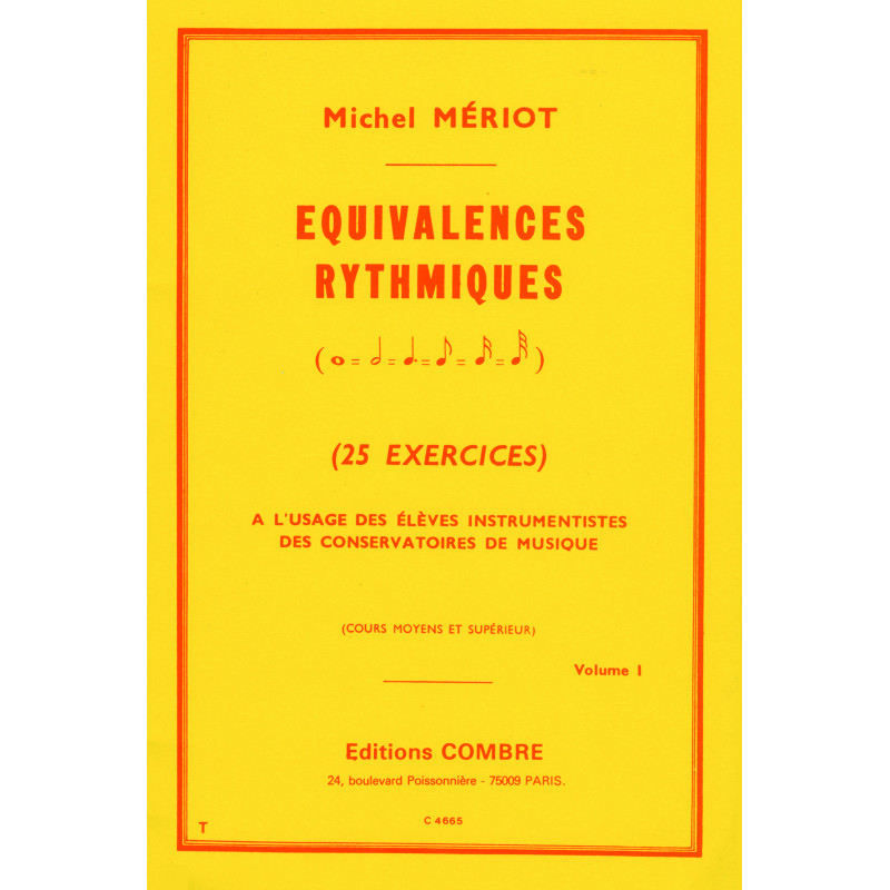 c04665-meriot-michel-equivalences-rythmiques-vol1-25-exercices-moyen-superieur