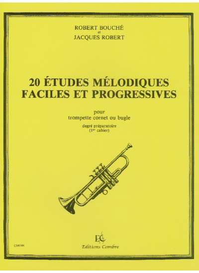 c04746-bouche-robert-etudes-melodiques-faciles-et-progressives-20-vol1