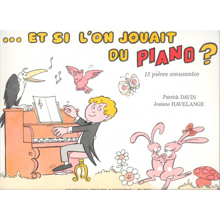 24736-davin-patrick-havelange-josiane-et-si-on-jouait-du-piano