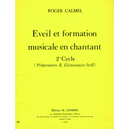 c04887-calmel-roger-eveil-et-formation-musicale-en-chantant-2e-cycle