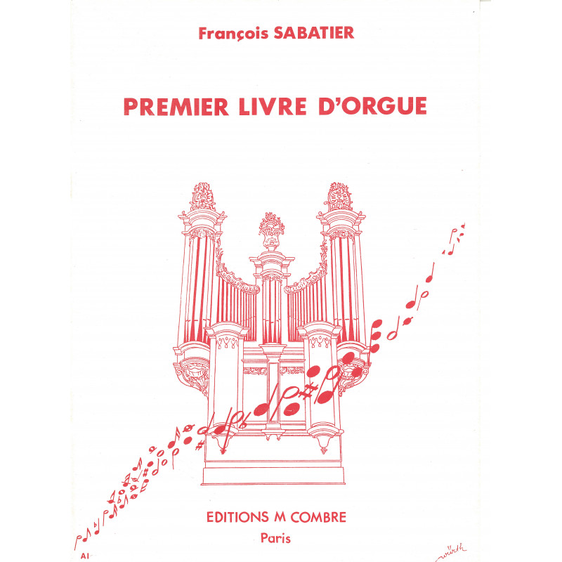 c05087-sabatier-françois-premier-livre-orgue-2-suites-1-et-2-ton