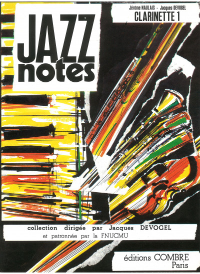 c05370-devogel-jacques-naulais-jerome-jazz-notes-clarinette-1-ketty-swingtonic