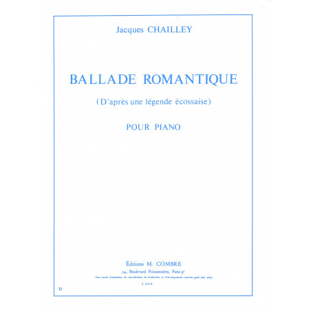 c05413-chailley-jacques-ballade-romantique-d-apres-une-legende-ecossaise