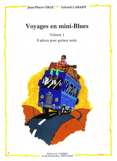 c05663-grau-jean-pierre-labady-gerard-voyages-en-mini-blues-vol1