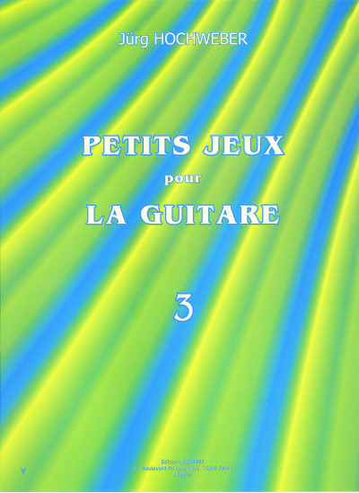 c05846-hochweber-jurg-petits-jeux-pour-la-guitare-vol3