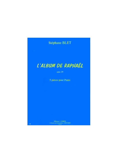 c05932-blet-stephane-l-album-de-raphael-op29